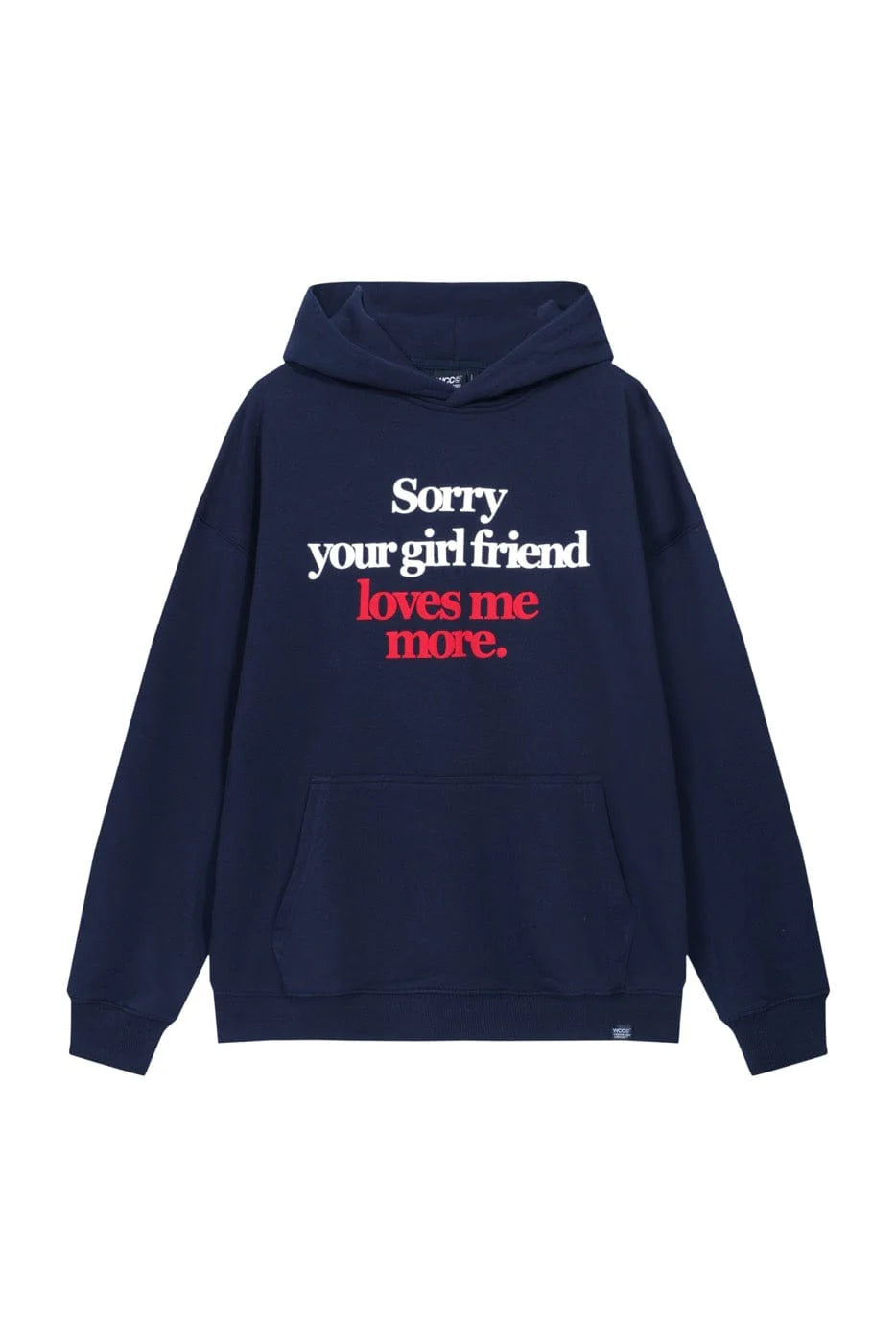 WCC Sorry Your Girlfriend Loves Me More Hoodie